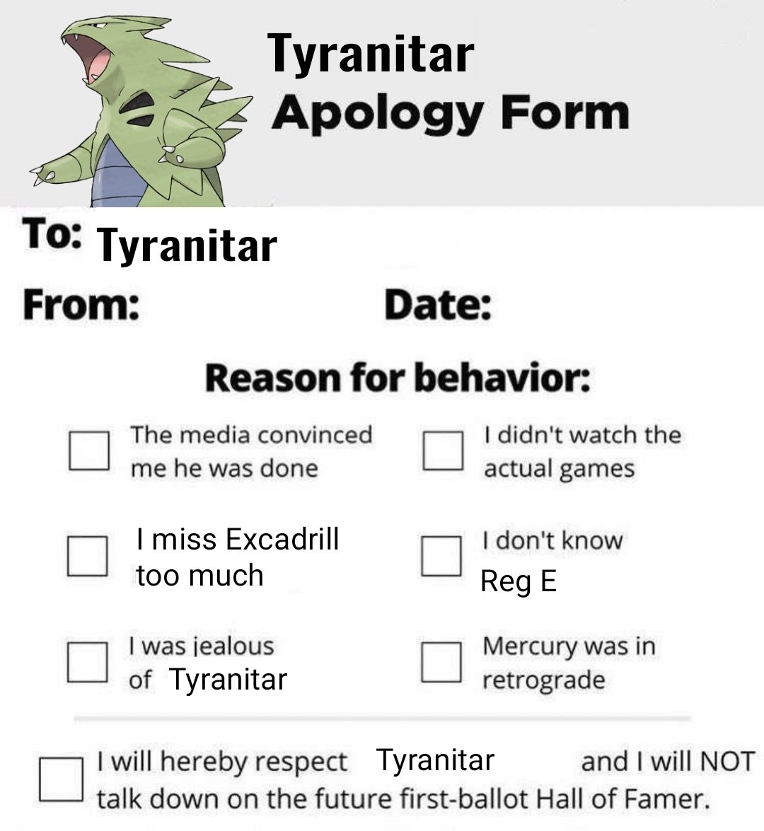 Ze Banded On X Obligatory Tyranitar Apology Form Https t co KkW1koUJQy X