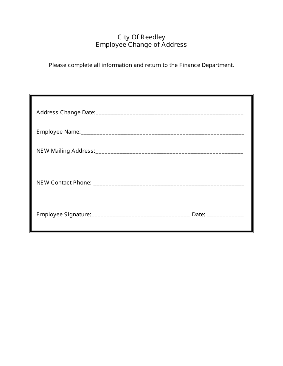 City Of Reedley California Employee Change Of Address Form Fill Out Sign Online And Download PDF Templateroller