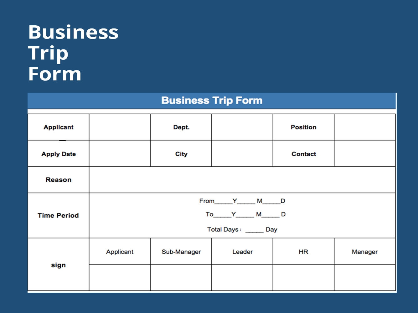 EXCEL Of Business Trip Form xls WPS Free Templates